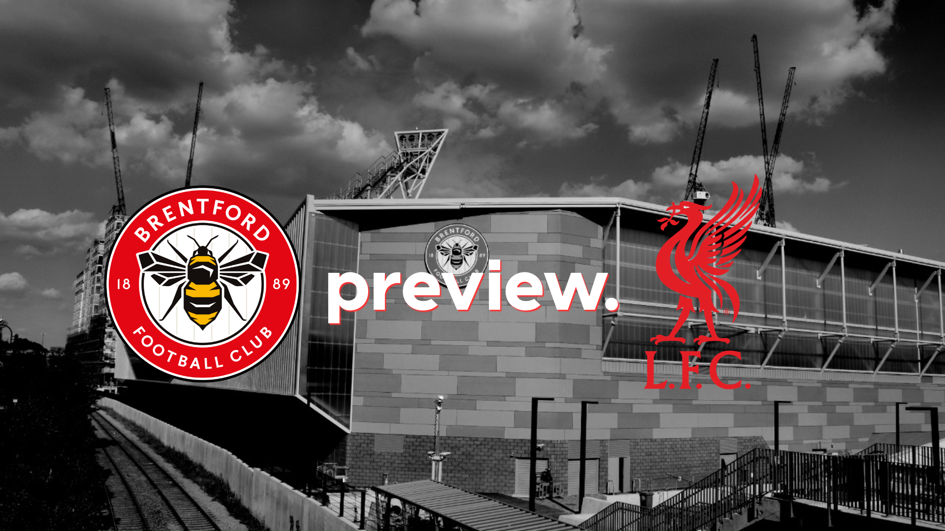 Brentford - Liverpool Preview: Litmus Test Awaits In London